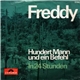 Freddy - Hundert Mann Und Ein Befehl