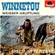 Medium-Terzett - Winnetou / Weisser Häuptling